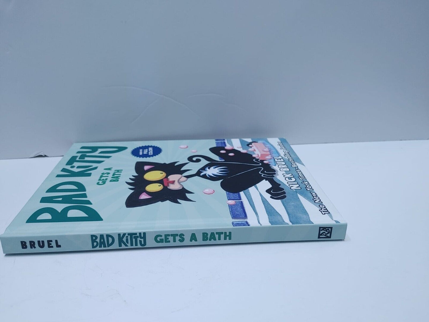 Bad Kitty Gets a Bath (Full-Color Edition) by Nick Bruel: Used